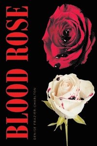 bokomslag Blood Rose