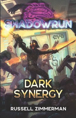 Shadowrun: Dark Synergy 1