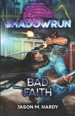 Jason M Hardy - Shadowrun, Häftad