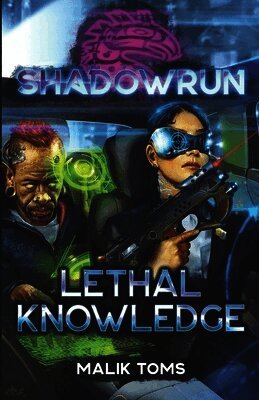 Malik Toms - Shadowrun, Häftad