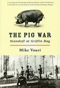 bokomslag The Pig War