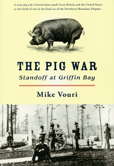 Mike Vouri - Pig War, Häftad