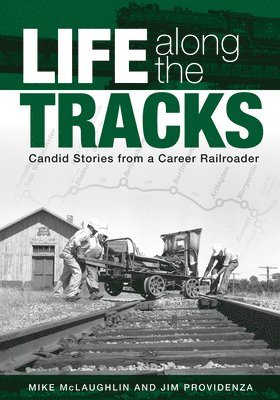 bokomslag Life Along the Tracks