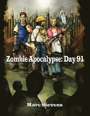 Zombie Apocalypse: Day 91 1