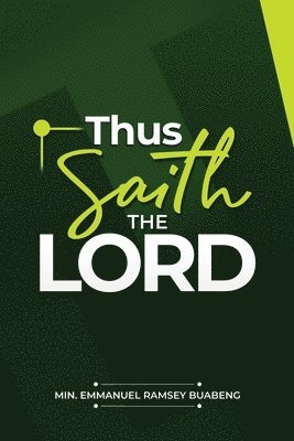 Thou Saith the Lord 1