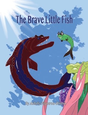 The Brave Little Fish 1