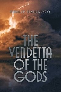 bokomslag The Vendetta of the Gods