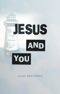 bokomslag Jesus and You