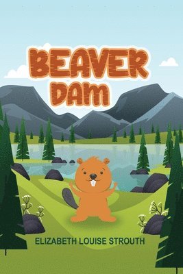 Beaver Dam 1