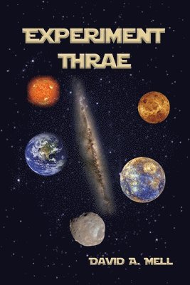 Experiment Thrae 1