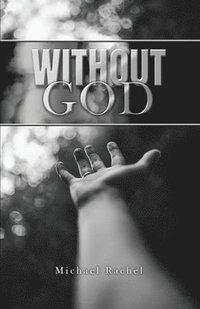 bokomslag Without God