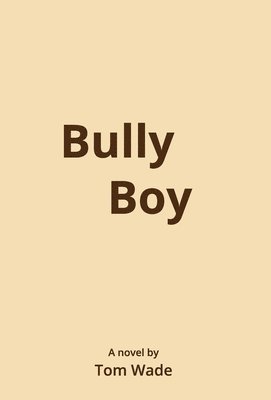 Bully Boy