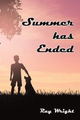 Ray Wright - Summer Has Ended, Häftad