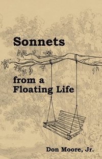 bokomslag Sonnets from a Floating Life