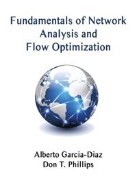 bokomslag Fundamentals of Network Analysis and Flow Optimization