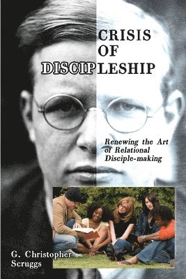 Crisis of Discipleship 1