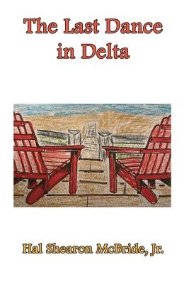Last Dance in Delta," 1