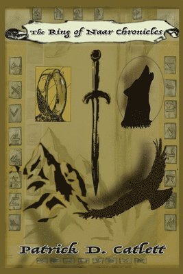 bokomslag Ring of Naar Chronicles