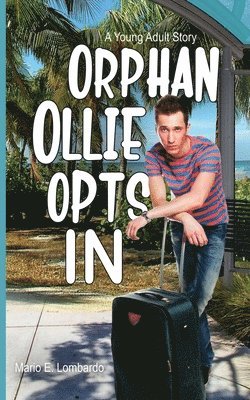 bokomslag Orphan Ollie Opts In