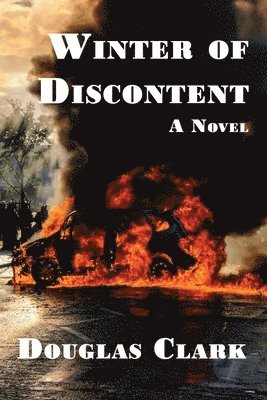 Douglas Clark - Winter of Discontent, Häftad