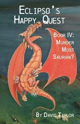 Eclipso's Happy Quest Book Four