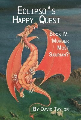 Eclipso's Happy Quest Book Four