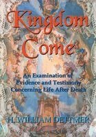 H William Dettmer - Kingdom Come, Häftad
