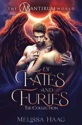 Melissa Haag - Of Fates and Furies, Häftad