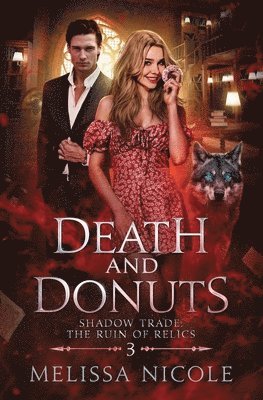 Melissa Nicole - Death and Donuts, Häftad