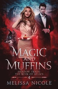 bokomslag Magic and Muffins