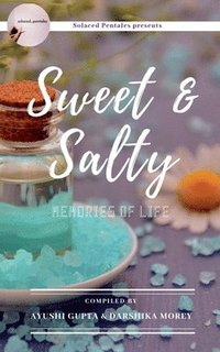 bokomslag Sweet & Salty