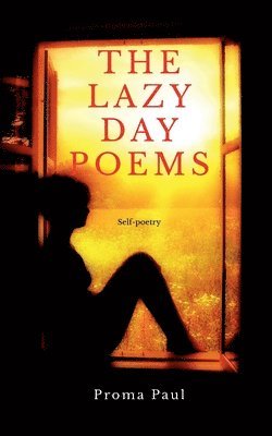 bokomslag The Lazy Day Poems