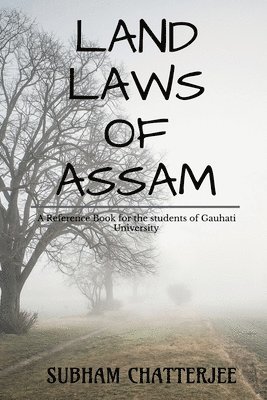 bokomslag Land Laws of Assam