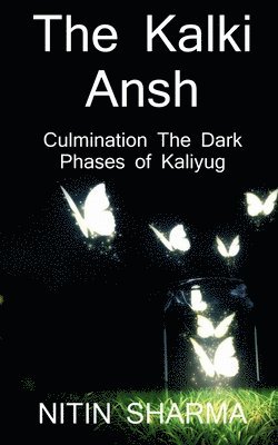 Kalki Ansh ...Culmination the Dark Phases of Kaliyug / ????? ??? ... ?????? ?? ?????? ????? ?? ????? ?