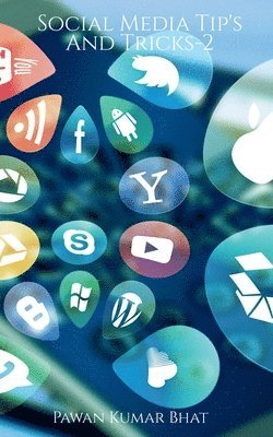 Pawan Kumar, Kumar,Pawan - Social Media Tip's And Tricks -2, Häftad
