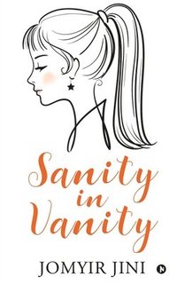bokomslag Sanity in Vanity