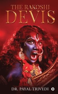 bokomslag The Rakoshi Devis