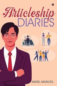 bokomslag Articleship Diaries