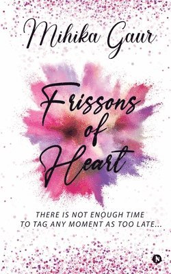 Frissons Of Heart 1