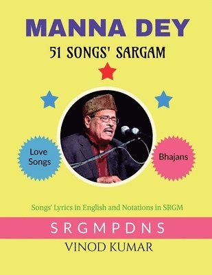 bokomslag Manna Dey 51 Songs' Sargam: Songs' Lyrics in English and Notations in SRGM