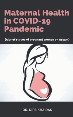 bokomslag Maternal Health in COVID-19 Pandemic