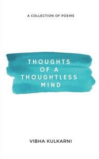bokomslag Thoughts of a Thoughtless Mind