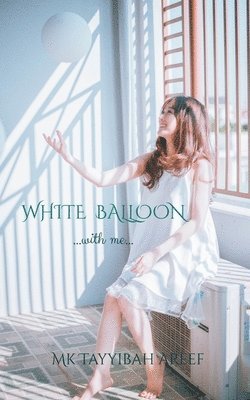 bokomslag White Balloon