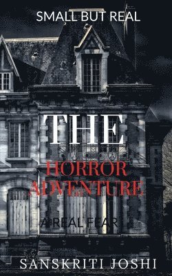 The Horror Adventure 1