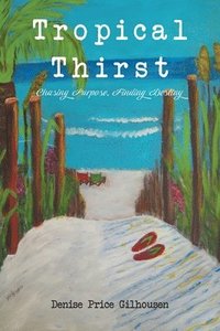 bokomslag Tropical Thirst