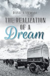 bokomslag Realization of a Dream