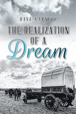 bokomslag Realization of a Dream
