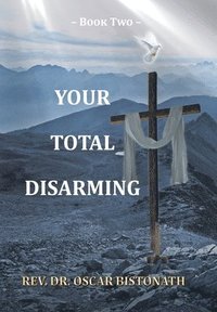 bokomslag Your Total Disarming