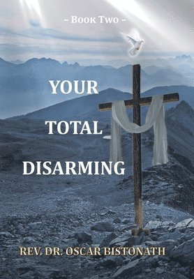 bokomslag Your Total Disarming