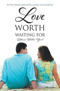 bokomslag Love Worth Waiting For